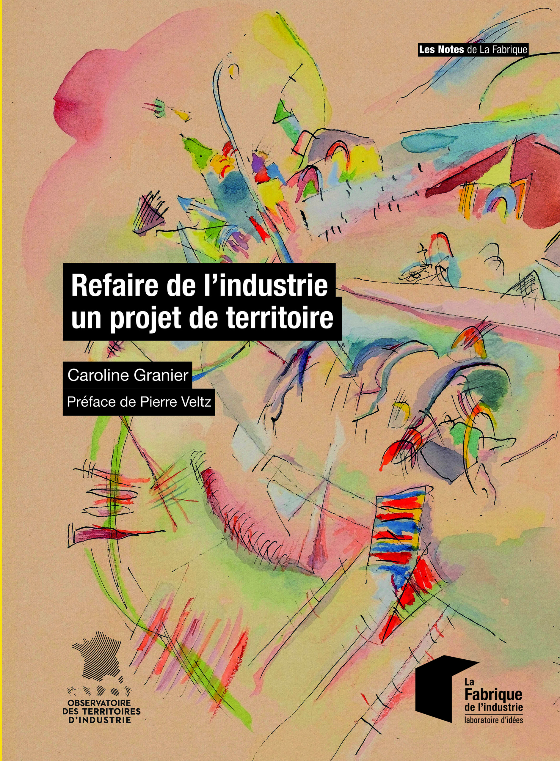 Couverture de « Refaire de l’industrie un projet de territoire », Caroline Granier